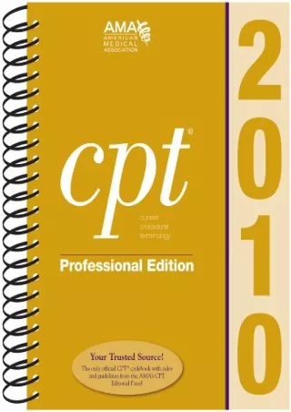 Read ebook [PDF] CPT Professional Edition 2010 (CPT / Current Procedural Terminology