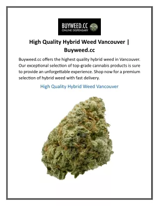 High Quality Hybrid Weed Vancouver