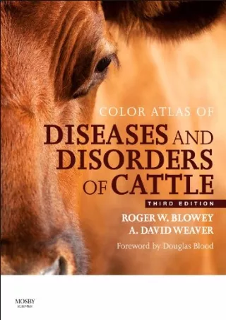 READ [PDF] Color Atlas of Diseases and Disorders of Cattle: Color Atlas of Diseases and