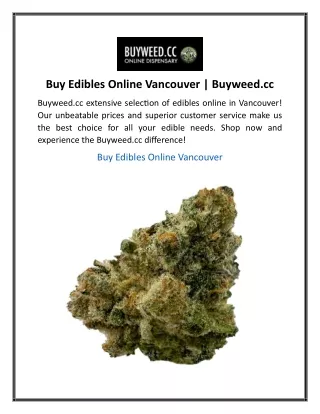 Buy Edibles Online Vancouver  Buyweed