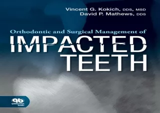 (PDF) Orthodontic and Surgical Management of Impacted Teeth Free