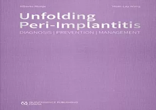 [PDF] Unfolding Peri-Implantitis: Diagnosis | Prevention | Management Kindle