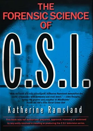 [READ DOWNLOAD] The Forensic Science of C.S.I.