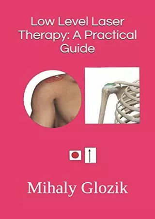 get [PDF] Download Low Level Laser Therapy: A Practical Guide