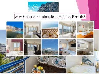 Why Choose Benalmadena Holiday Rentals