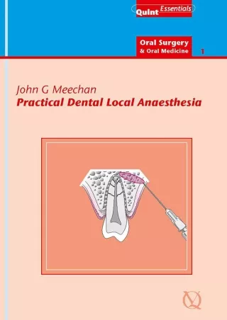 Download Book [PDF] Practical Dental Local Anaesthesia (QuintEssentials of Dental Practice Book 6)