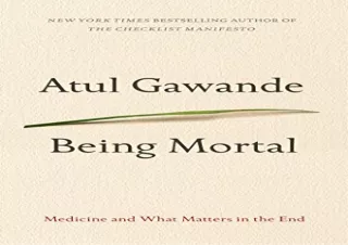 (PDF) Being Mortal: Medicine and What Matters in the End (Thorndike Press Large