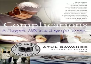 PDF Complications: A Surgeon's Notes on an Imperfect Science Android