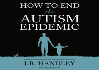 PDF How to End the Autism Epidemic Full