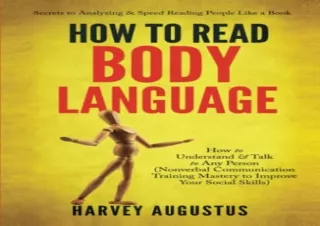 PDF How to Read Body Language: Secrets to Analyzing & Speed Reading People Like