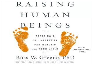 [PDF] Raising Human Beings: Creating a Collaborative Partnership with Your Child