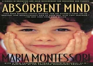 (PDF) The Absorbent Mind: A Classic in Education and Child Development for Educa