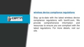 Wireless Device Compliance Regulations | Icertifi.com