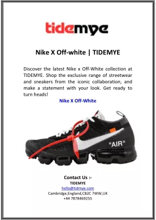 Nike X Off-white   TIDEMYE