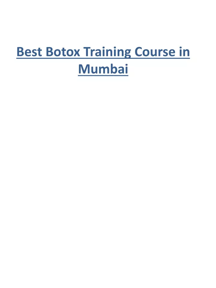 best botox training course in mumbai