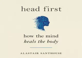 [PDF] Head First: How the Mind Heals the Body Android
