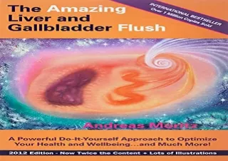 PDF The Amazing Liver and Gallbladder Flush Free