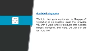 Dumbbell Singapore | Gym51.sg