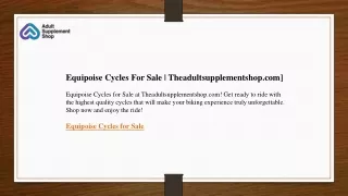 Equipoise Cycles For Sale  Theadultsupplementshop.com]