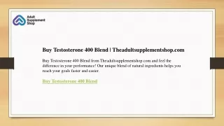 Buy Testosterone 400 Blend  Theadultsupplementshop.com