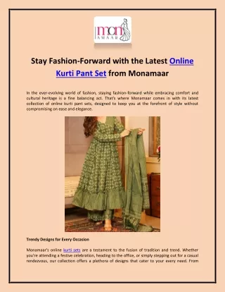 Stay Fashion-Forward with the Latest Online Kurti Pant Sets from Monamaar