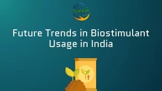 Future Trends in Biostimulant Usage in India