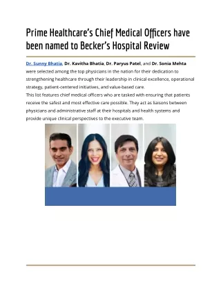 Prime Healthcare’s Chief Medical Officers have been named to Becker’s Hospital Review