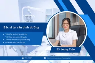 Bác sĩ Lương Thảo - Chuyên gia Viện Dinh dưỡng VHN Bio