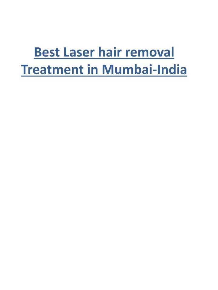 best laser hair removal treatment in mumbai india