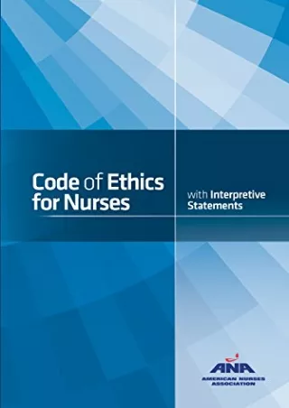 Read ebook [PDF] Code of Ethics for Nurses with Interpretive Statements