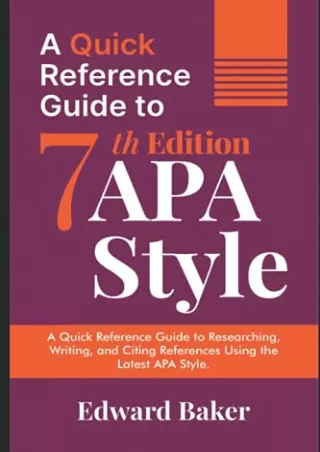 PDF_ A Quick Reference Guide to 7th Edition APA Style: A Quick Reference Guide to