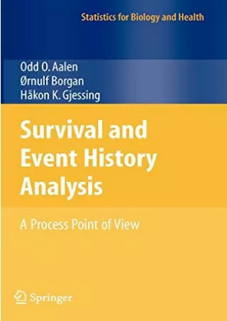 [PDF READ ONLINE] Survival and Event History Analysis: A Process Point of View (Statistics for