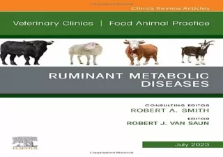 Download Ruminant Metabolic Diseases, An Issue of Veterinary Clinics of North Am