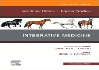 [PDF] Integrative Medicine, An Issue of Veterinary Clinics of North America: Equ