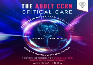 (PDF) The Adult CCRN Critical Care Registered Nurse Exam Study Guide: Deluxe Edi