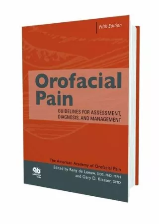 [PDF] DOWNLOAD Orofacial Pain: Guidelines for Assessment, Diagnosis, and Management, (AAOP