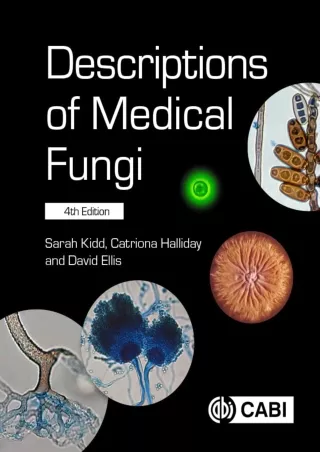 [PDF READ ONLINE] Descriptions of Medical Fungi, 4th Edition