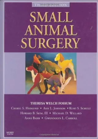 [READ DOWNLOAD] Small Animal Surgery Textbook