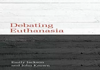 PDF Debating Euthanasia (Debating Law) Full