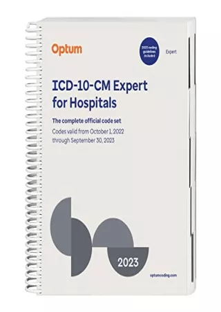 DOWNLOAD/PDF 2023 ICD-10-CM Expert for Hospitals with Guidelines (Spiral)