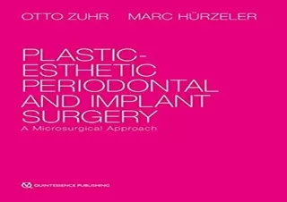 (PDF) Plastic-Esthetic Periodontal and Implant Surgery: A Microsurgical Approach