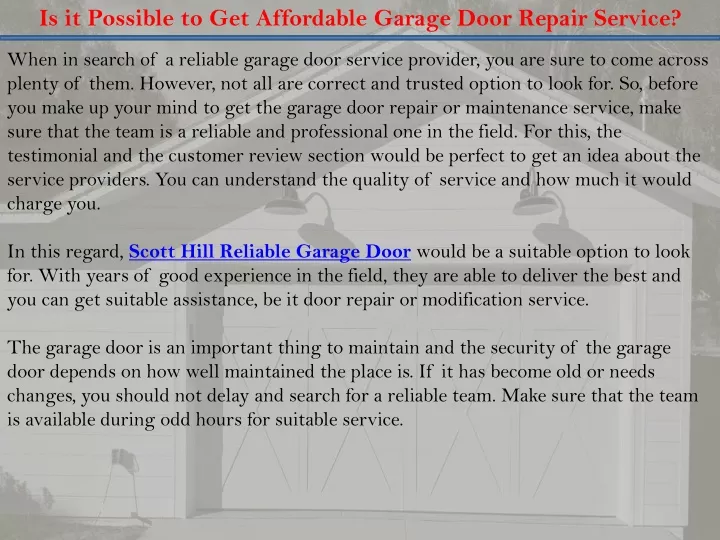 is it possible to get affordable garage door
