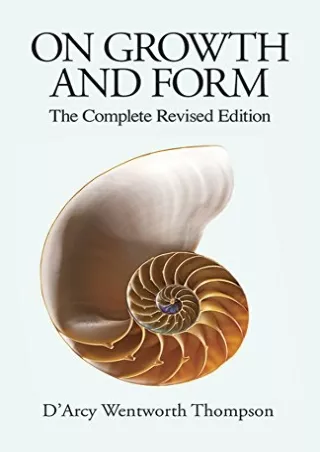 PDF/READ On Growth and Form: The Complete Revised Edition