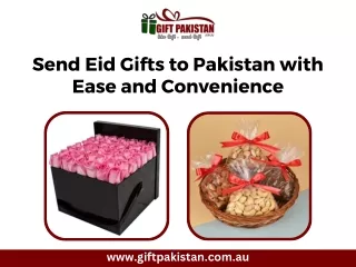 Send Eid Gifts to Pakistan with Ease and Convenience