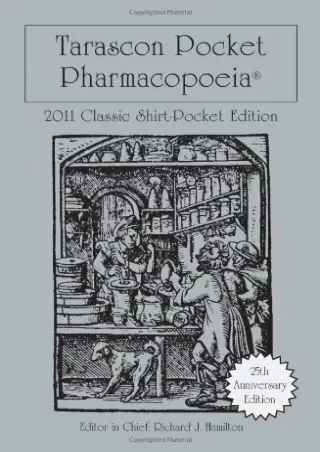 [PDF READ ONLINE] Tarascon Pocket Pharmacopoeia 2011 Classic Shirt-Pocket Edition (Tarascon