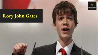 Rory John Gates Interesting Facts