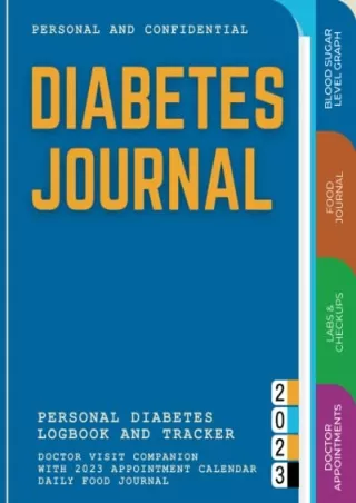 [PDF] DOWNLOAD Diabetes Journal: Daily Food Intake and Doctor Visit Companion