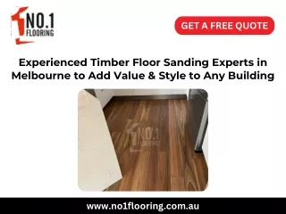 Experienced Timber Floor Sanding Experts in Melbourne to Add Value & Style to Any Building