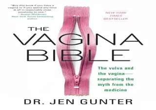 Download The Vagina Bible: The Vulva and the Vagina: Separating the Myth from th