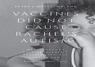 Download Vaccines Did Not Cause Rachel's Autism: My Journey as a Vaccine Scienti
